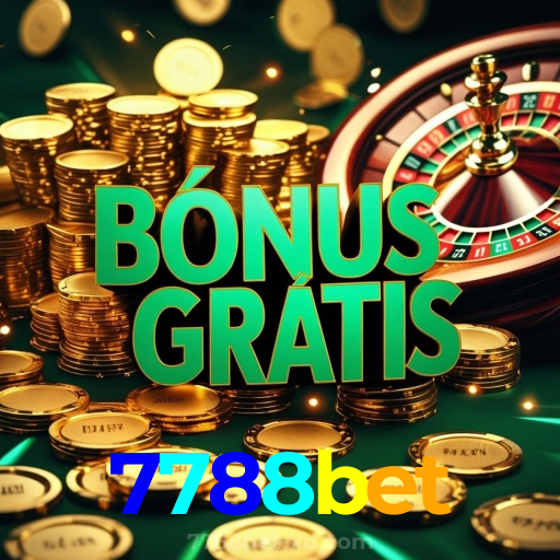 7788bet:No cassino online mais confiável, aposte no futebol e jogue roleta!